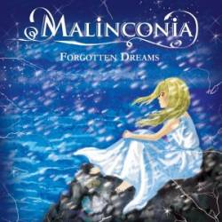 Malinconia : Forgotten Dreams